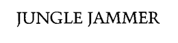JUNGLE JAMMER trademark