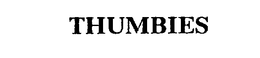 THUMBIES trademark