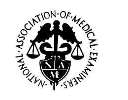 NATIONAL ASSOCIATION OF MEDICAL EXAMINERS NAME trademark