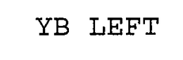 YB LEFT trademark