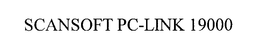 SCANSOFT PC-LINK 19000 trademark
