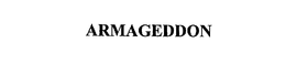 ARMAGEDDON trademark