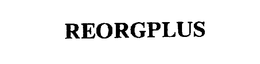 REORGPLUS trademark