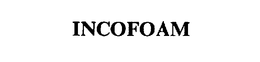 INCOFOAM trademark