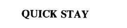 QUICK STAY trademark
