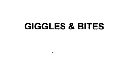 GIGGLES & BITES trademark