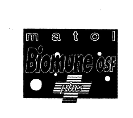 MATOL BIOMUNE OSF PLUS trademark