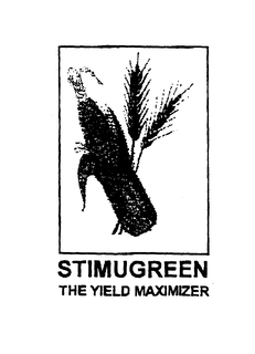 STIMUGREEN THE YIELD MAXIMIZER trademark