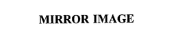 MIRROR IMAGE trademark