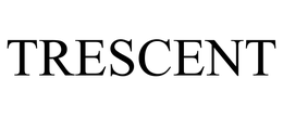 TRESCENT trademark