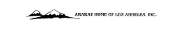 ARARAT HOME OF LOS ANGELES, INC. trademark