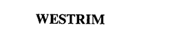 WESTRIM trademark