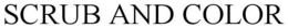 SCRUB AND COLOR trademark