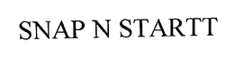 SNAP N STARTT trademark
