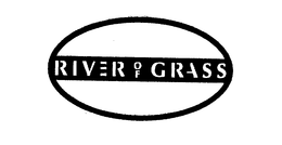 RIVER OF GRASS trademark