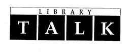 LIBRARY TALK trademark