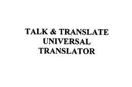 TALK & TRANSLATE UNIVERSAL TRANSLATOR trademark