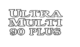 ULTRA MULTI 90 PLUS trademark