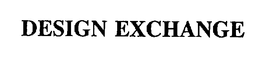 DESIGN EXCHANGE trademark