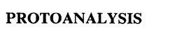 PROTOANALYSIS trademark