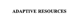 ADAPTIVE RESOURCES trademark