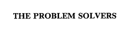 THE PROBLEM SOLVERS trademark