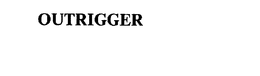 OUTRIGGER trademark