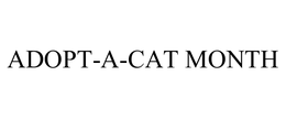 ADOPT-A-CAT MONTH trademark
