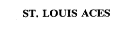 ST. LOUIS ACES trademark
