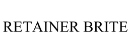 RETAINER BRITE trademark
