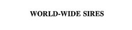 WORLD-WIDE SIRES trademark