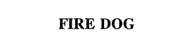 FIRE DOG trademark