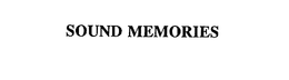 SOUND MEMORIES trademark