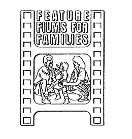 FEATURE FILMS FOR FAMILIES trademark
