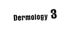 DERMOLOGY 3 trademark