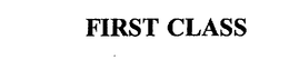 FIRST CLASS trademark