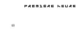 PREMIERE HEURE trademark