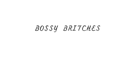 BOSSY BRITCHES trademark