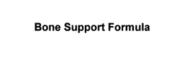 BONE SUPPORT FORMULA trademark