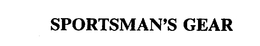 SPORTSMAN'S GEAR trademark