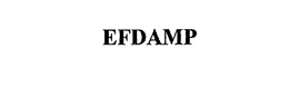 EFDAMP trademark