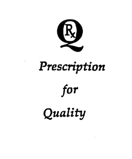 QRX PRESCRIPTION FOR QUALITY trademark