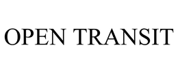 OPEN TRANSIT trademark