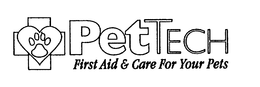 PETTECH FIRST AID & CARE FOR YOUR PETS trademark