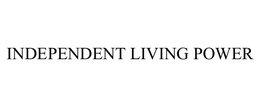 INDEPENDENT LIVING POWER trademark