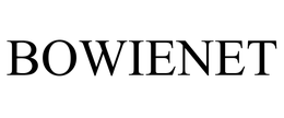 BOWIENET trademark