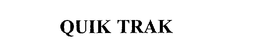 QUIK TRAK trademark