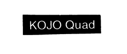 KOJO QUAD trademark