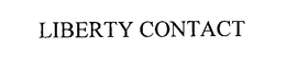LIBERTY CONTACT trademark