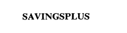 SAVINGSPLUS trademark